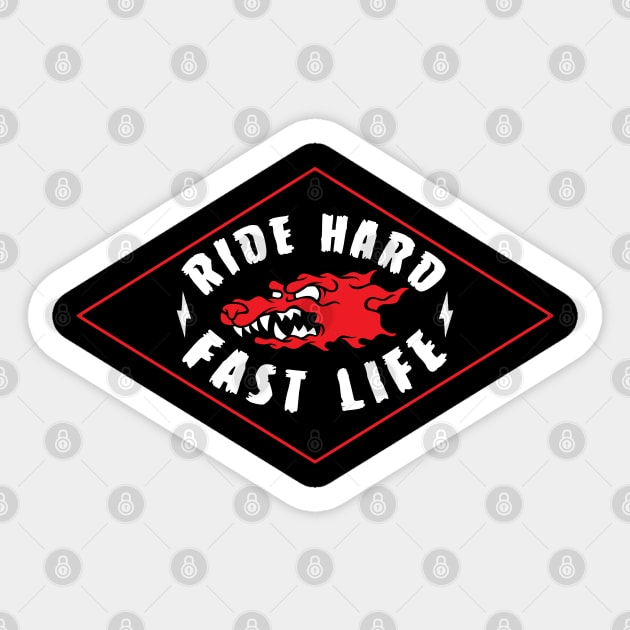 WW Ride Hard Fast Life Sticker by weckywerks